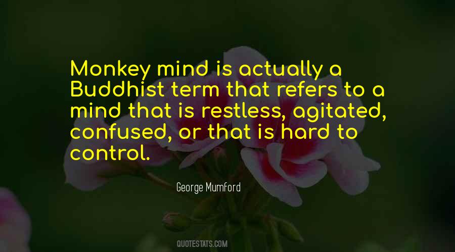 George Mumford Quotes #103282