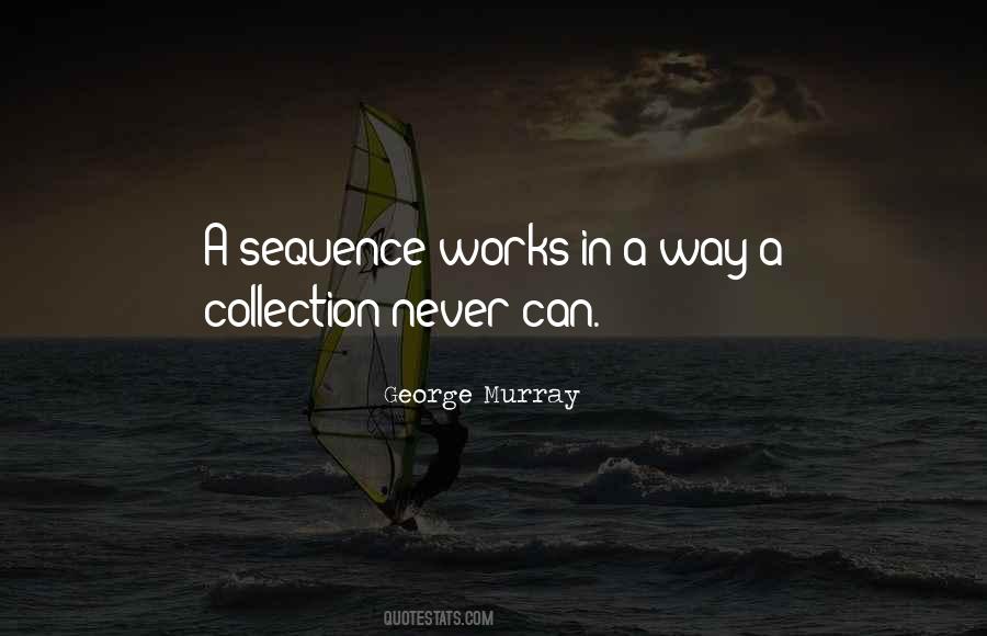 George Murray Quotes #1243585
