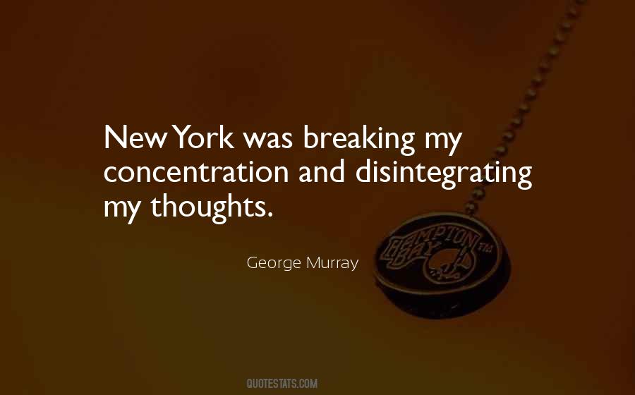 George Murray Quotes #1721881