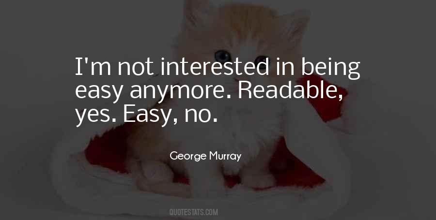 George Murray Quotes #89205