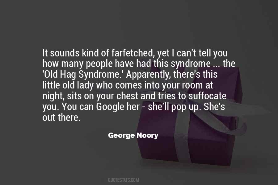 George Noory Quotes #1254269
