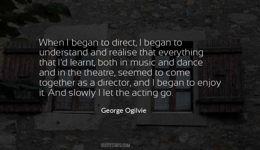 George Ogilvie Quotes #1254599