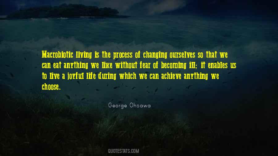 George Ohsawa Quotes #348463