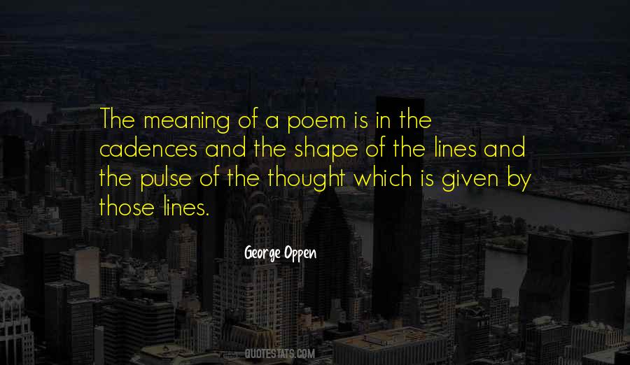 George Oppen Quotes #427650