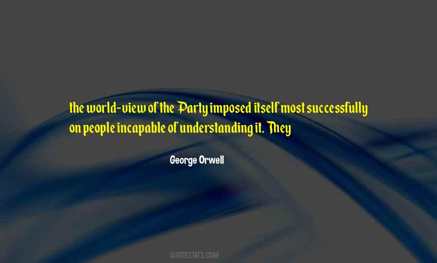 George Orwell Quotes #1030349