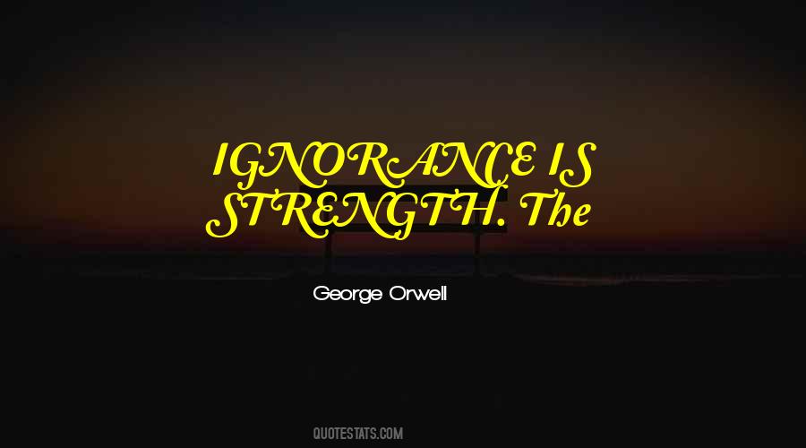 George Orwell Quotes #1389469
