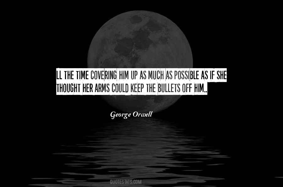 George Orwell Quotes #303250