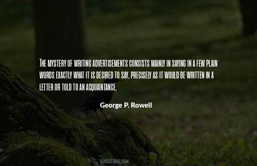 George P. Rowell Quotes #1139016