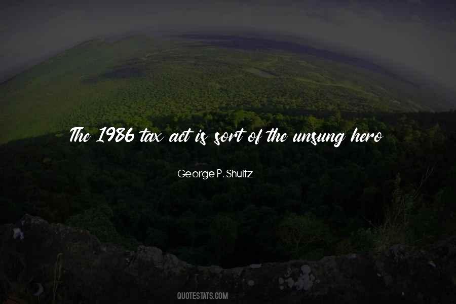 George P. Shultz Quotes #1778227