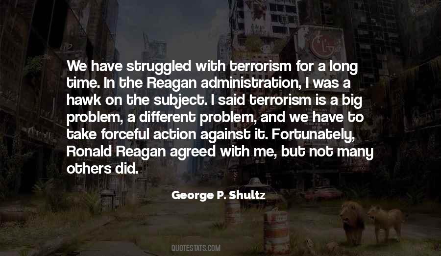 George P. Shultz Quotes #30373