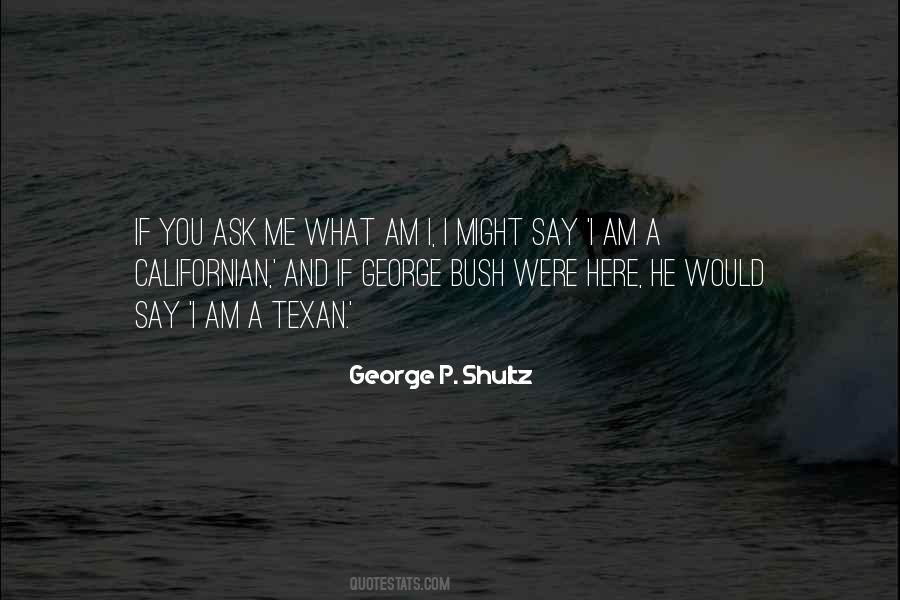 George P. Shultz Quotes #49203