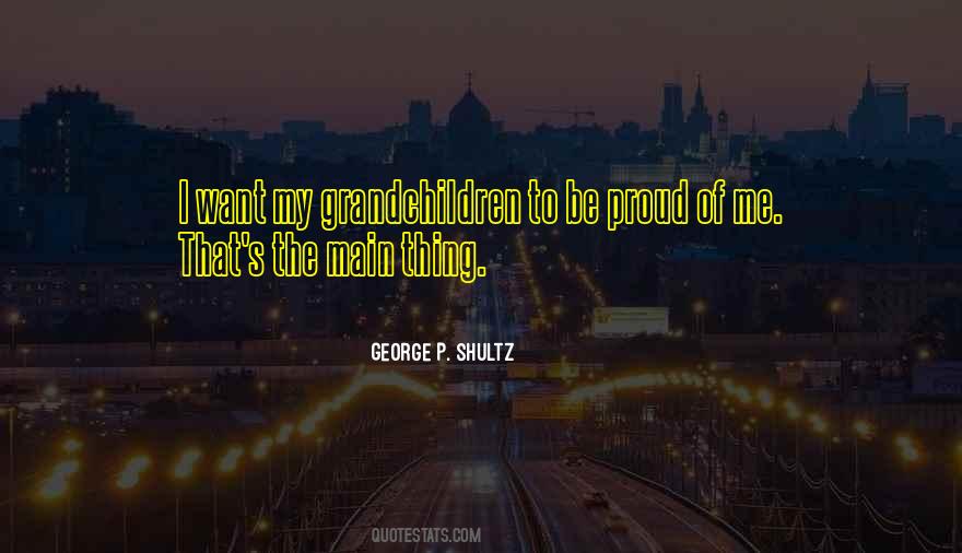 George P. Shultz Quotes #568892