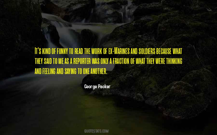 George Packer Quotes #1088691