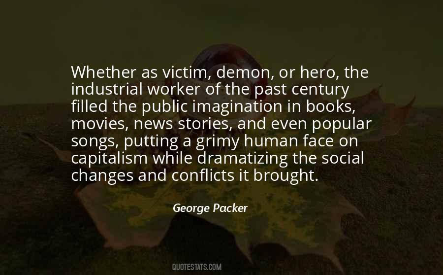 George Packer Quotes #1388160