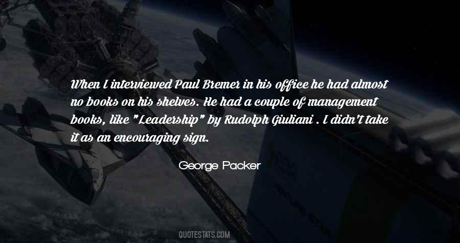 George Packer Quotes #903462