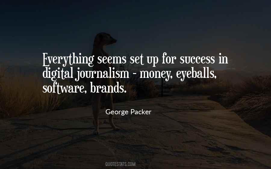 George Packer Quotes #970098