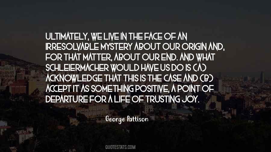 George Pattison Quotes #1233822