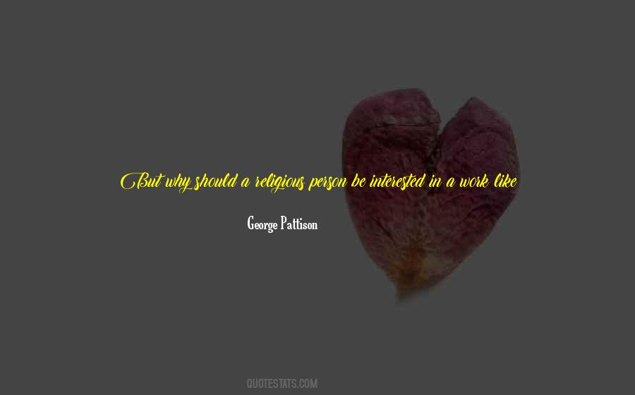 George Pattison Quotes #57651
