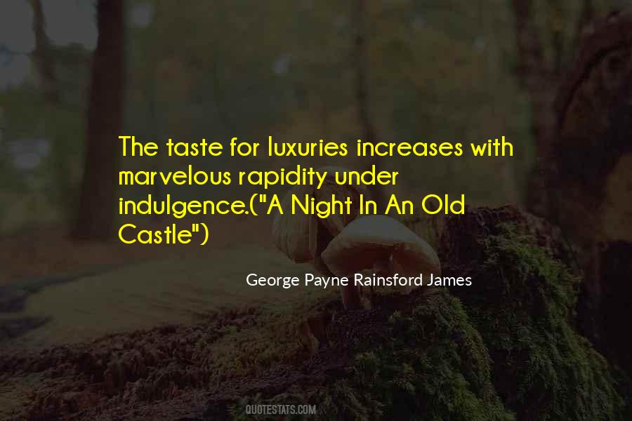 George Payne Rainsford James Quotes #983927