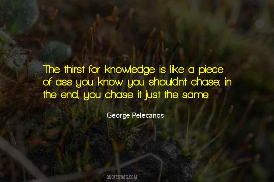 George Pelecanos Quotes #1707555
