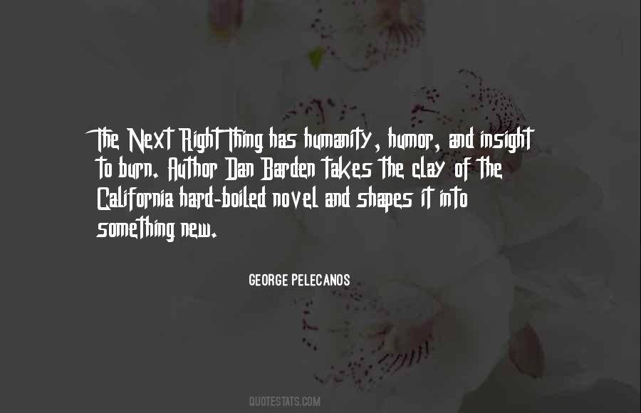 George Pelecanos Quotes #940194