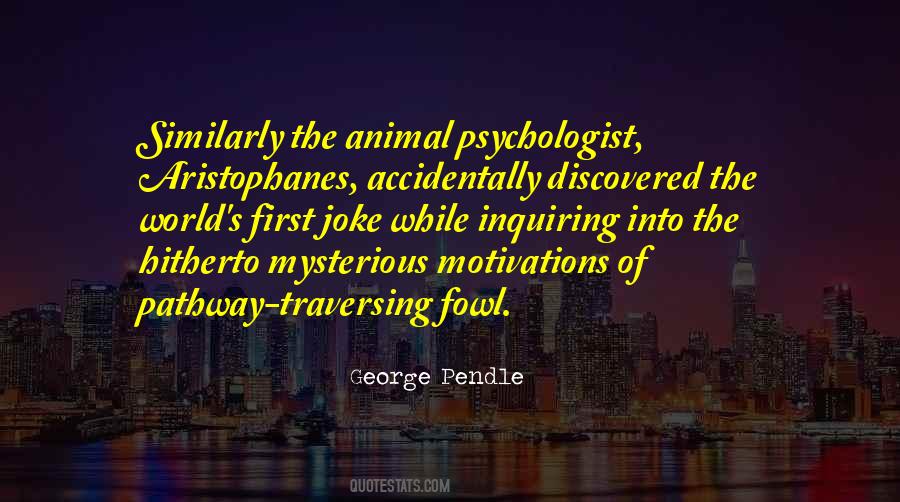 George Pendle Quotes #912821