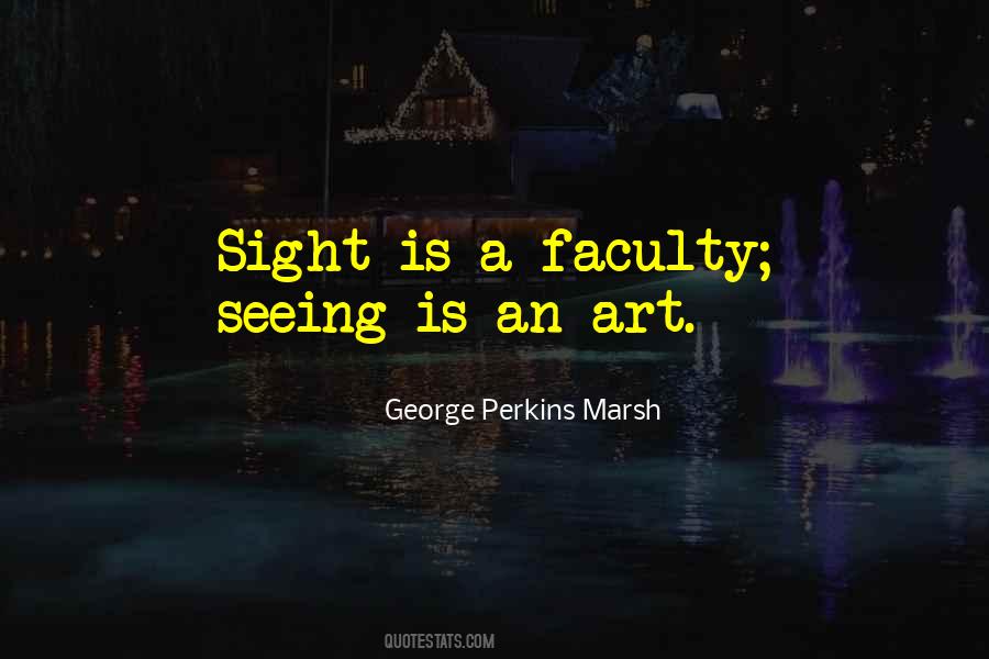 George Perkins Marsh Quotes #302643