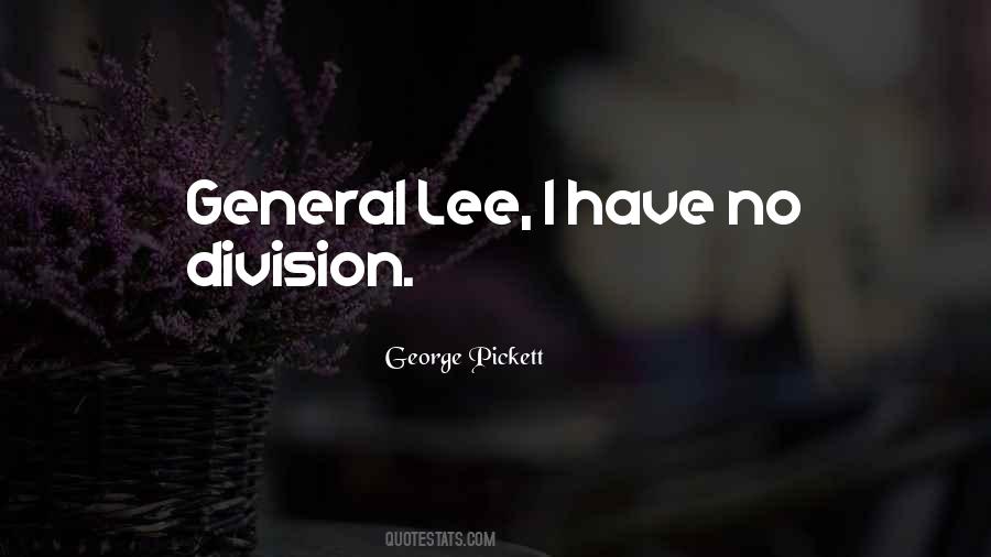 George Pickett Quotes #1448488