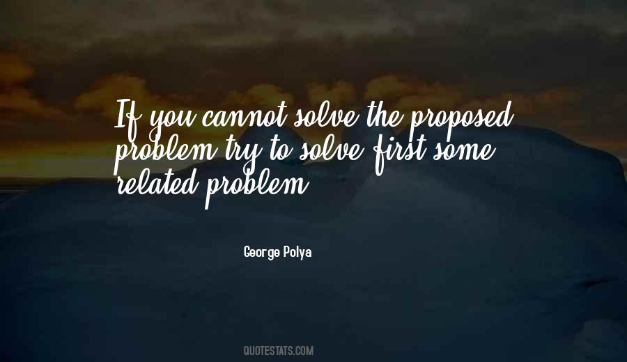 George Polya Quotes #1111352