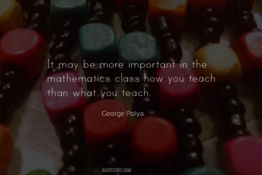 George Polya Quotes #1666552