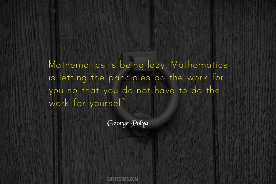 George Polya Quotes #301971