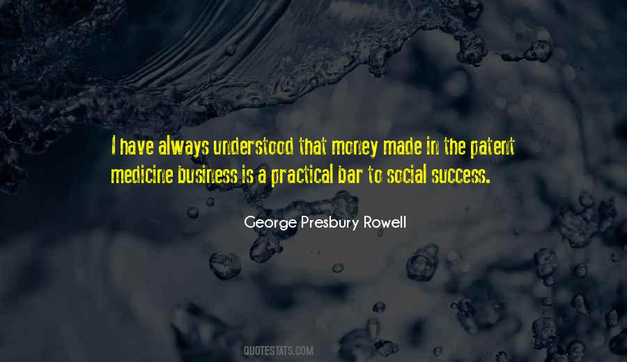 George Presbury Rowell Quotes #1292899