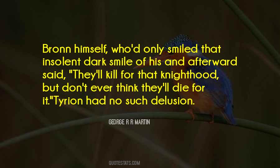 George R R Martin Quotes #1293093