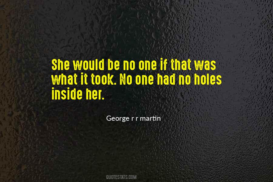 George R R Martin Quotes #1752901