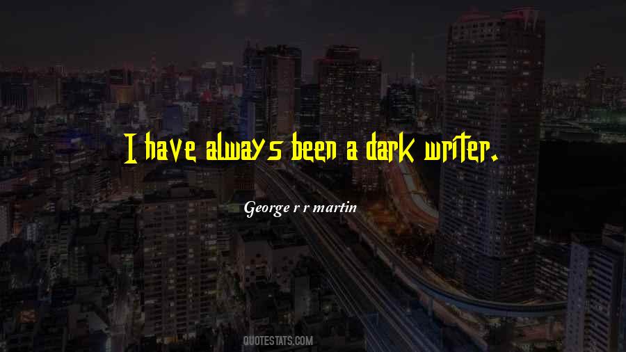 George R R Martin Quotes #887087