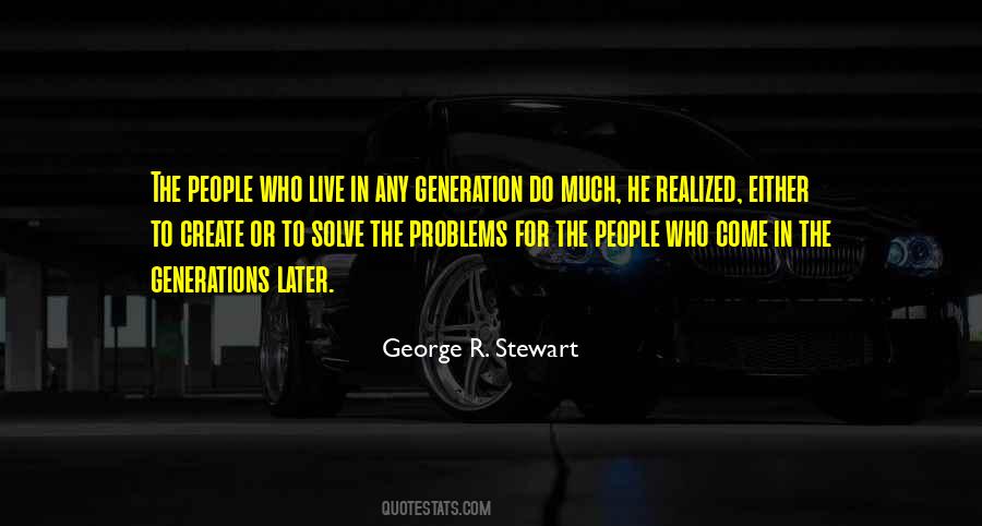 George R. Stewart Quotes #1092941