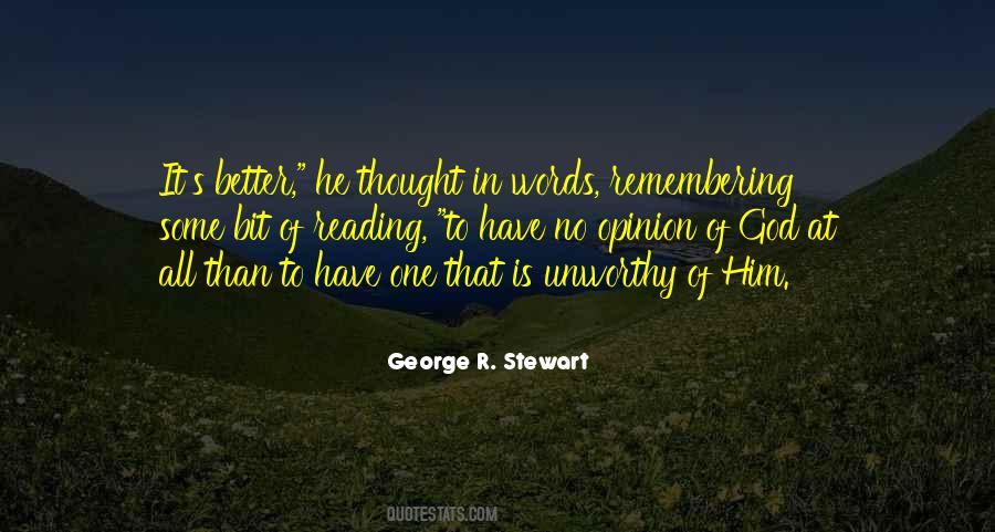 George R. Stewart Quotes #449021