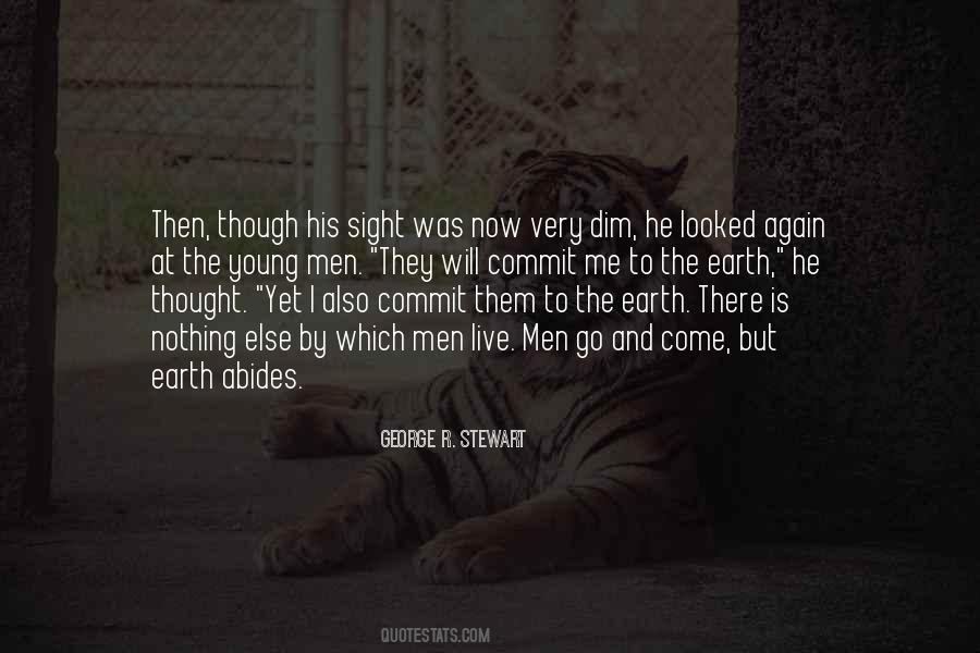 George R. Stewart Quotes #731222