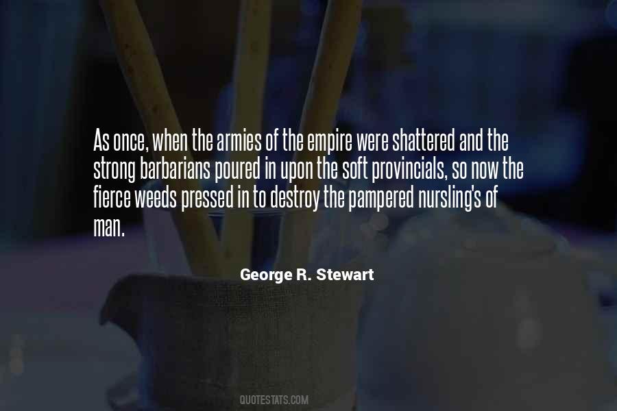 George R. Stewart Quotes #951650