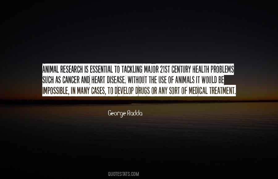 George Radda Quotes #1241507