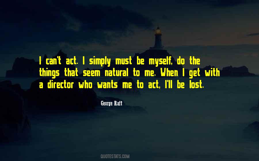 George Raft Quotes #17271