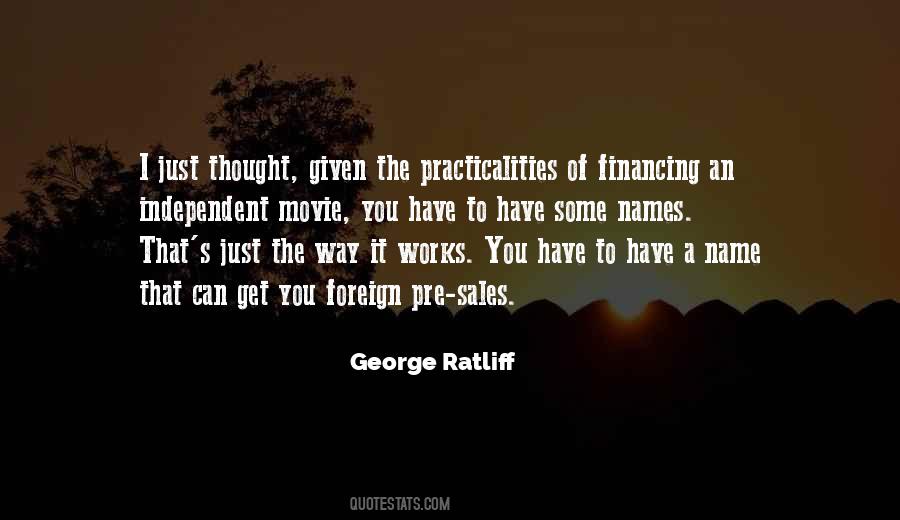 George Ratliff Quotes #91842