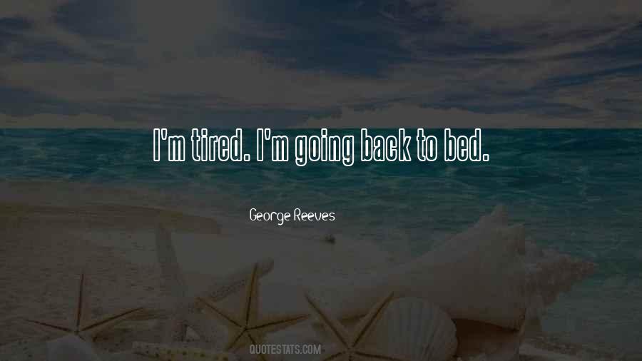 George Reeves Quotes #540807