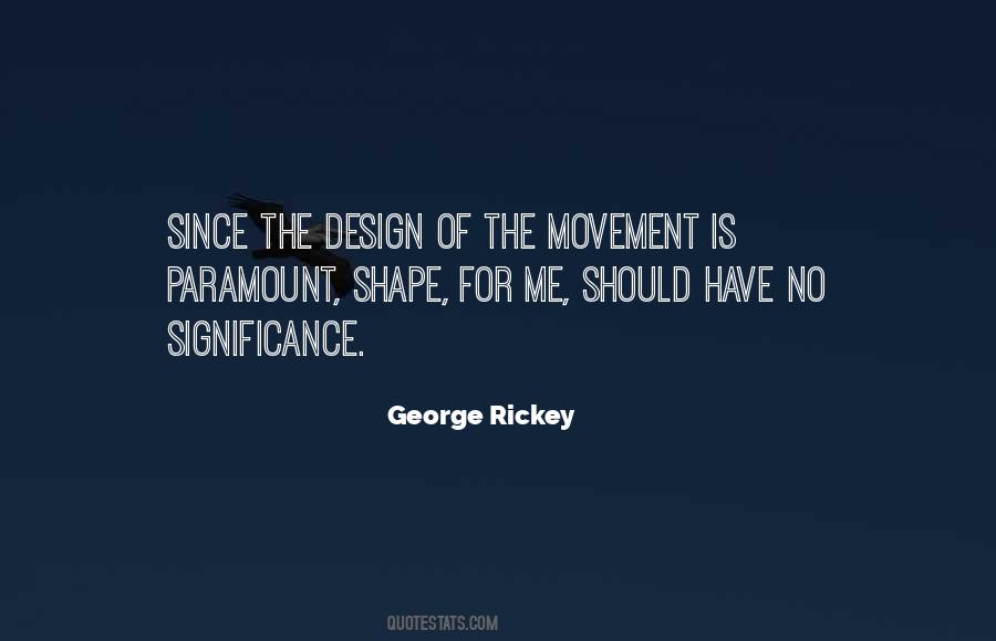 George Rickey Quotes #853275