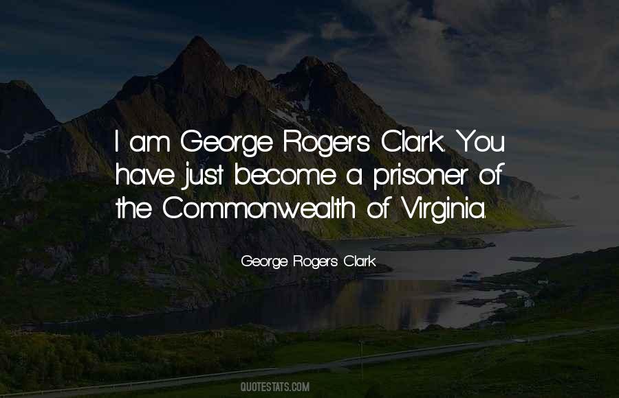 George Rogers Clark Quotes #1792875