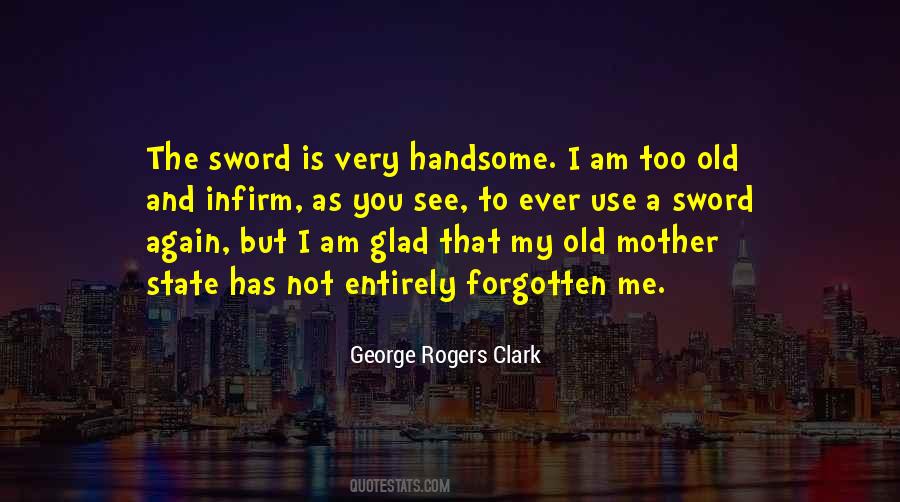 George Rogers Clark Quotes #888326