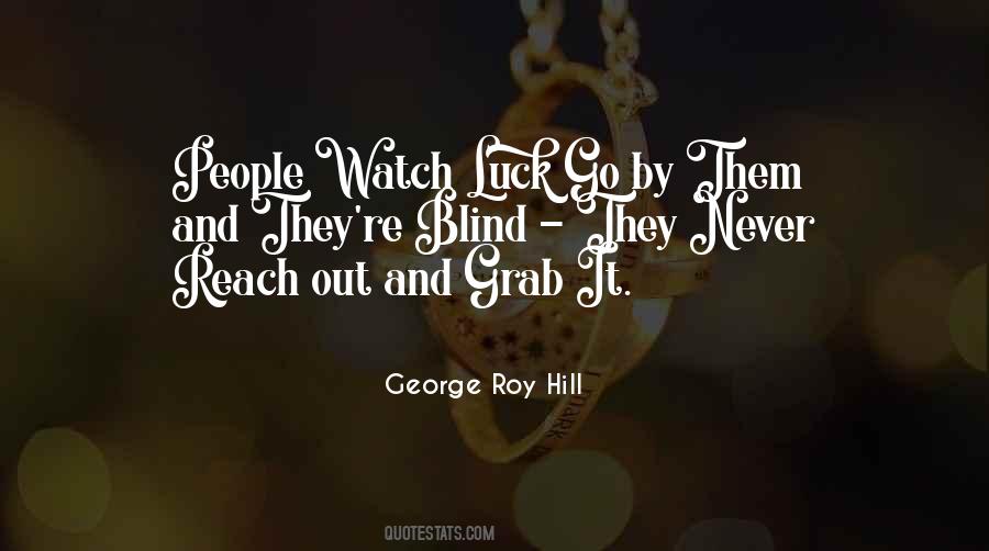 George Roy Hill Quotes #1396635