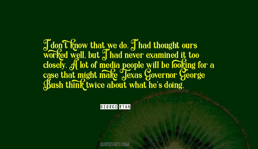George Ryan Quotes #523264