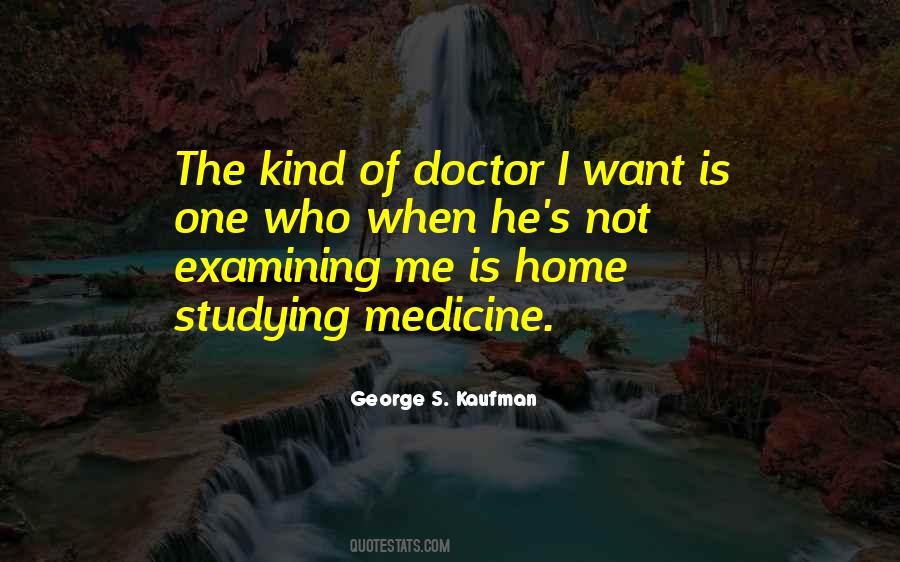 George S. Kaufman Quotes #1580282