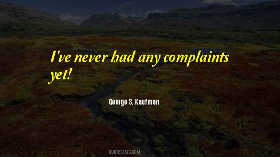 George S. Kaufman Quotes #363902